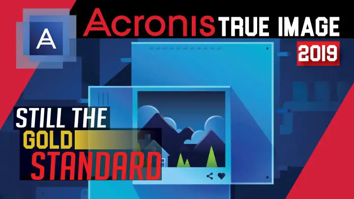 acronis true image 2019 standard review