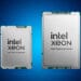 Intel’s Xeon 6 Processors